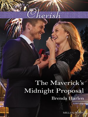 The Maverick's Midnight Proposal - ebook